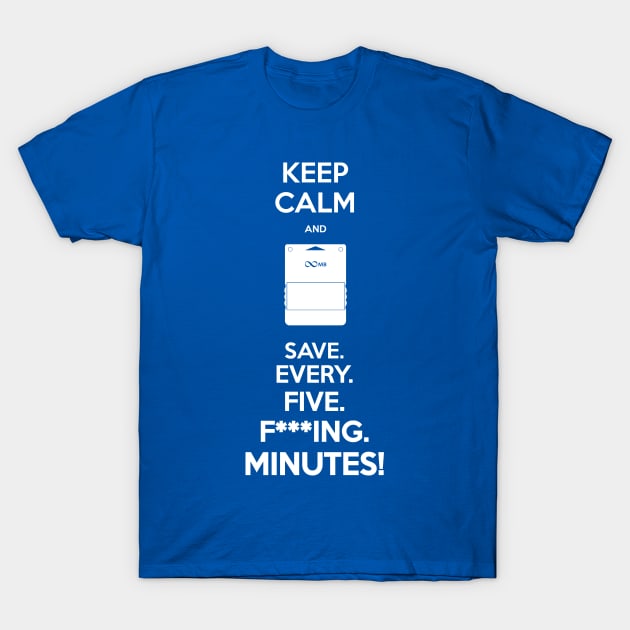 Keep Calm and Save T-Shirt by Gigan91